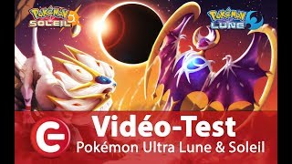 Vido-Test : [Video Test] Pokemon Ultra Soleil & Ultra Lune - 3DS