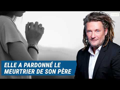 Olivier Delacroix (Libre antenne) - Elle a pardonné la meurtrière de son père