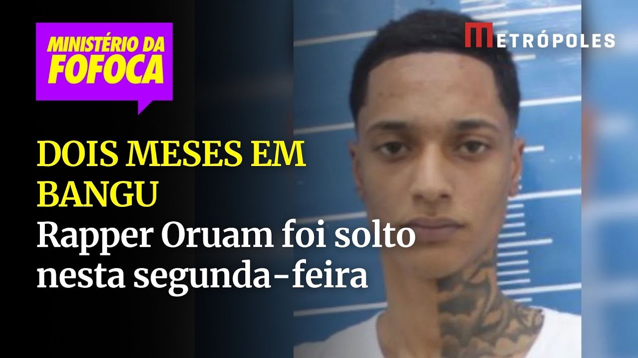 Dois meses em Bangu Oruam é solto segundo Seap