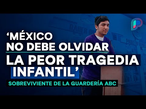 México no debe olvidar la peor tragedia infantil: Sobreviviente de la Guardería ABC da discurso