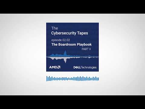 The Cybersecurity Tapes Episode 16: The Boardroom Playbook - Part II