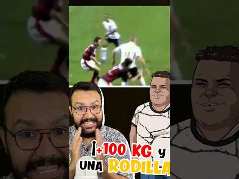 Así jugaba Ronaldo con +100 Kg y una sola rodilla