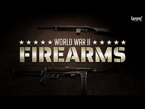 WORLD WAR II FIREARMS | Sound Effects | Trailer