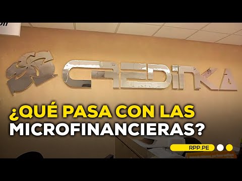 Crisis en microfinancieras: implicancias de la intervención de la SBS a Credinka #ADNRPP |ENTREVISTA