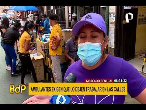 Ambulantes exigen que los dejen trabajar en el Cercado de Lima