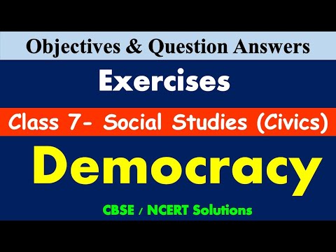 Democracy | Class 7 – Social Studies : Civics | MCQ’s & Question Answers | CBSE | Political Life