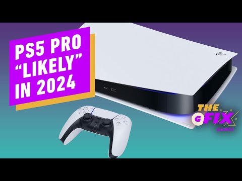 PS5 Pro "Likely" Coming in 2024, According to Analysts - IGN Daily Fix