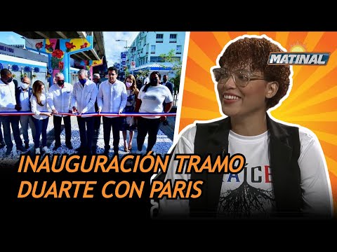 Ilsa de los Milagros Vocera de JUCUM, Luis Abinader encabezó la inauguración tramo Duarte con Paris