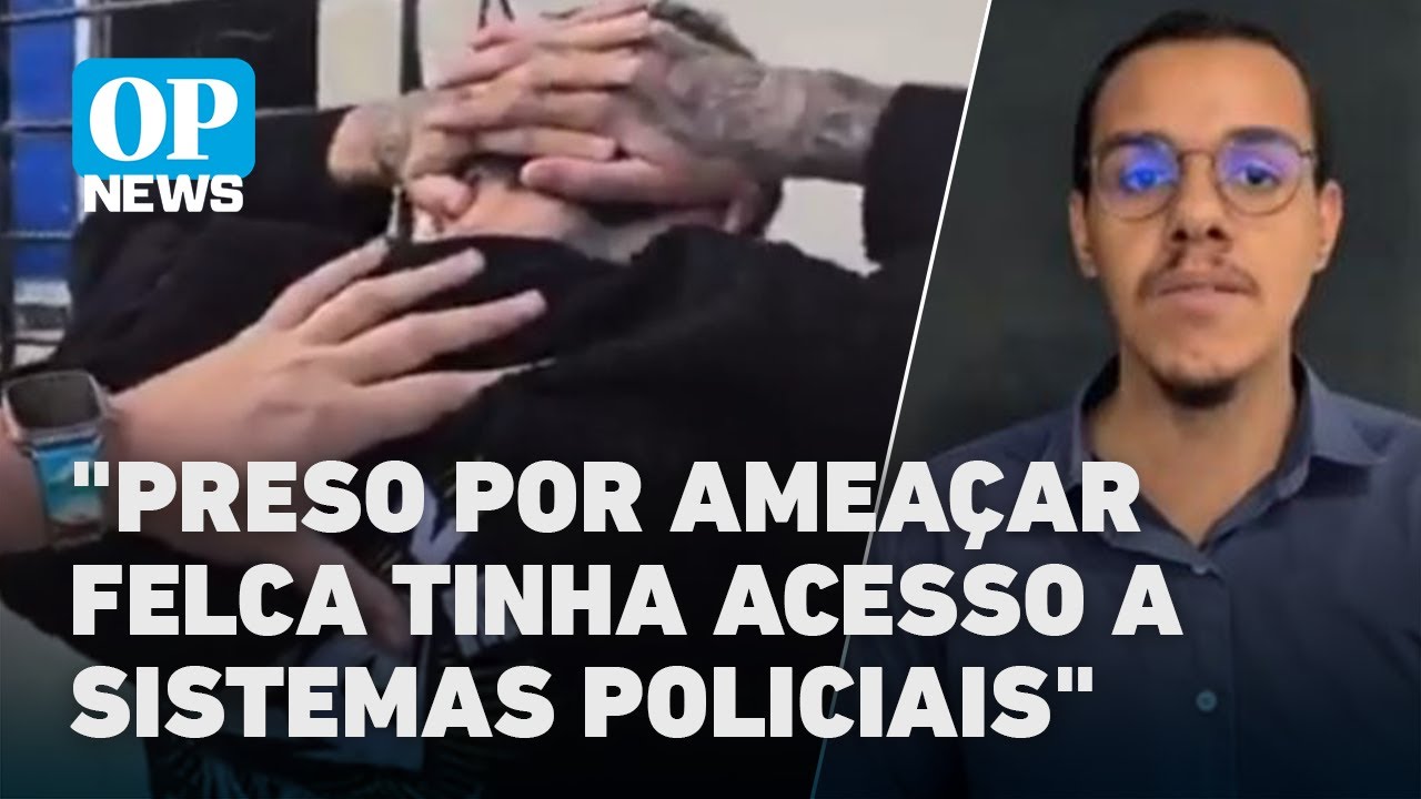 Jornalista explica passo a passo como foi a prisão do suspeito de ameaçar o youtuber Felca l OP News