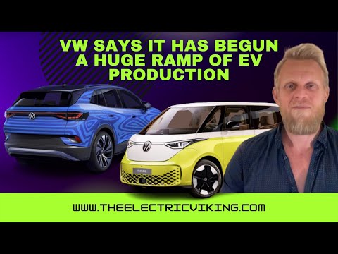VW says it has begun a HUGE ramp of EV production