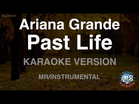<strong>Ariana</strong> <strong>Grande</strong> - past life (Instrumental) (Karaoke Version)