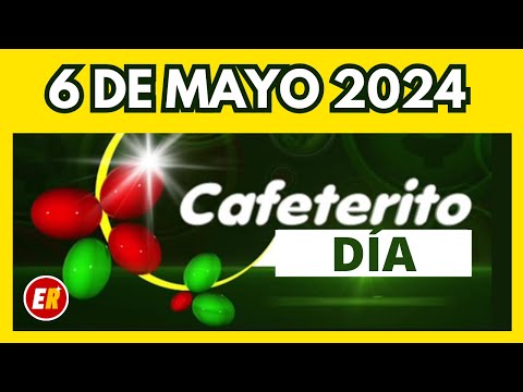 Resultados de CAFETERITO DIA / TARDE del lunes 6 de mayo de 2024