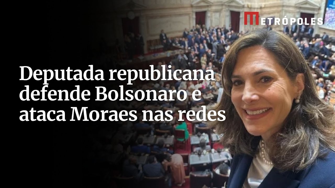 Deputada republicana defende Bolsonaro e ataca Moraes nas redes