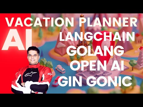 This AI Plans Your Vacation in Seconds! (Golang + LangChain)