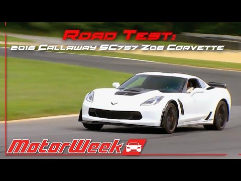 Road Test: 2016 Callaway SC757 Z06 Corvette - Abuse of Power