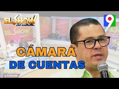 La Cámara de cuentas y los cuentos de los funcionarios | El Show del Mediodía