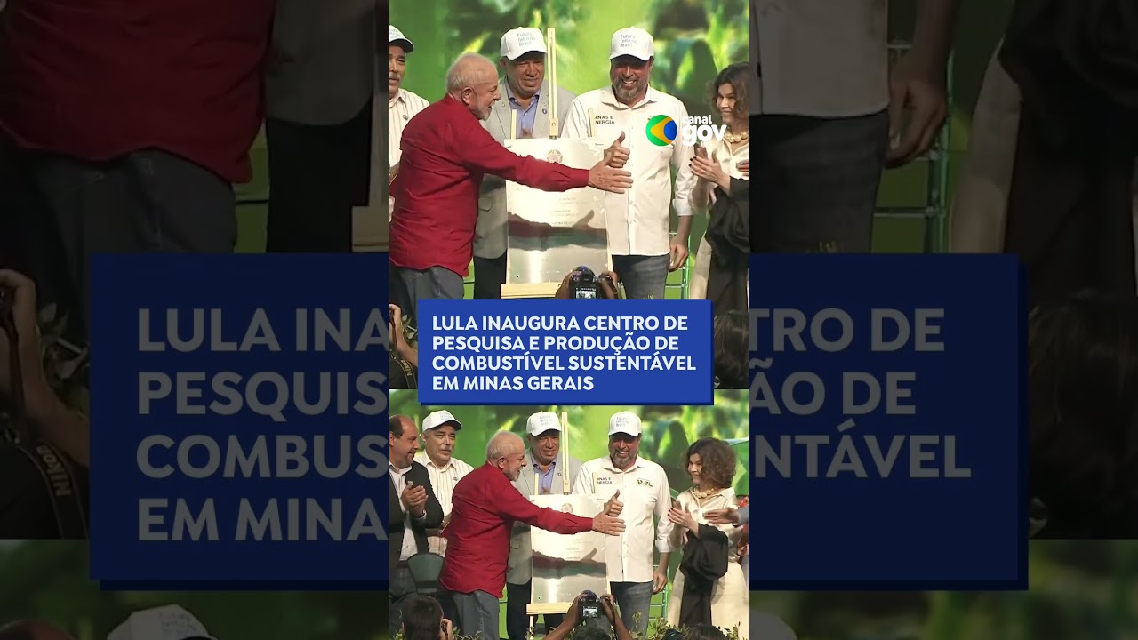 LULA INAUGURA CENTRO DE PRODUÇÃO DE COMBUSTÍVEL SUSTENTÁVEL