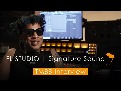 FL STUDIO Signature Sound | TM88 The Interview