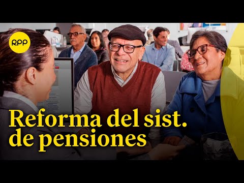 Reforma del sistema de pensiones es apoyado por el 64% de los peruanos, según el Datum