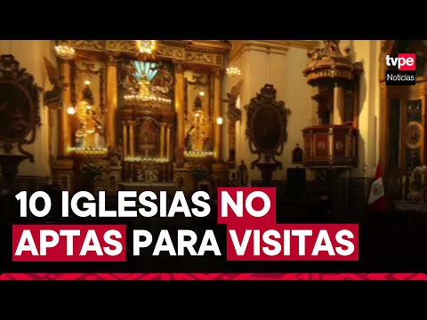 Semana Santa: solo 26 iglesias en Lima se encuentran aptas para recibir fieles