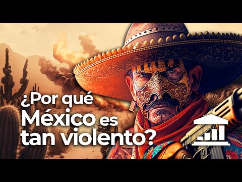 ¿Por qué MÉXICO es TAN VIOLENTO? - VisualPolitik