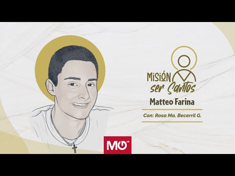 Matteo Farina, el chico “infiltrado de Dios” hacia la beatificación | Misión: Ser Santos