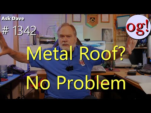 Metal Roof? No Problem (#1342)