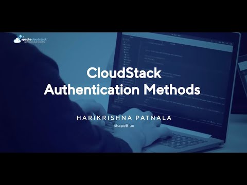 CloudStack Authentication Methods | CloudStack India User Group 2024