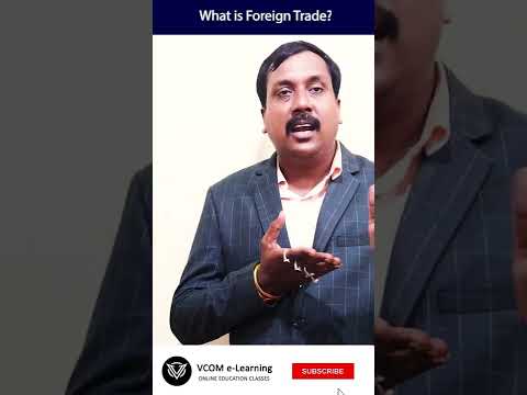 What is Foreign Trade? – #Shortvideo – #businessenvironment – #BishalSingh – Video@210