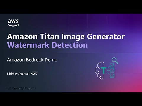 Amazon Titan Image Generator Demo - Watermark Detection | Amazon Web Services