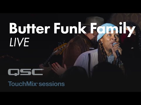 TouchMix Sessions - Butter Funk Family - Downtown