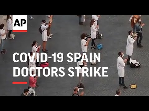 Spain doctors strike againt amid virus struggle