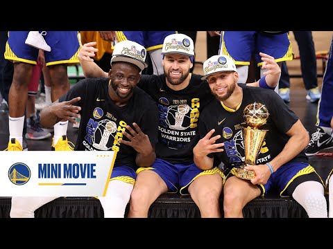 Warriors Mini Movie | 2022 NBA Finals video clip