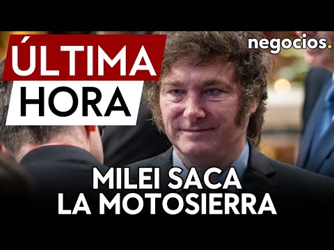 ÚLTIMA HORA | Milei saca la motosierra: promete dar de baja 70 mil contratos de trabajo en Argentina