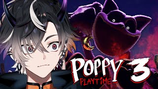 【Poppy Playtime】 チャプター3やっていくぞ！！！！！みょ～～～～～～ん【鬼ヶ谷テン/ネオポルテ】