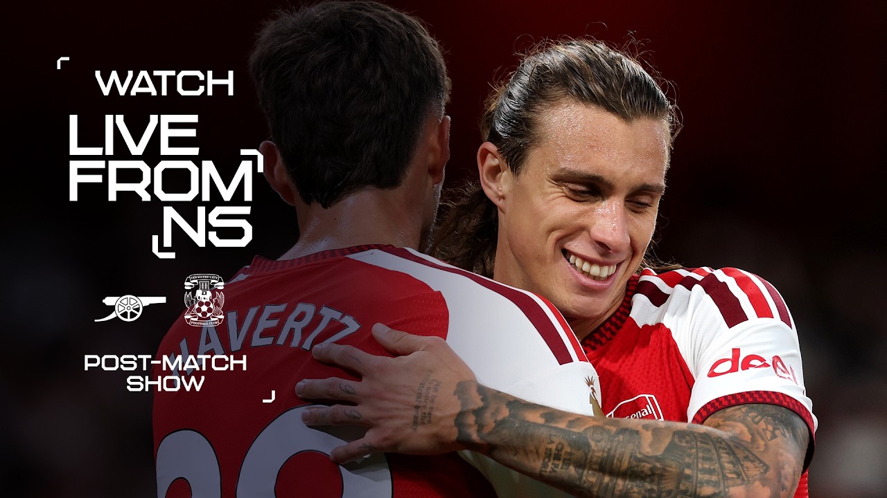 PREMIER LEAGUE FOOTBALL IS BACK | Live from N5 | Arsenal v Coventry | EPL