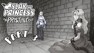 【SLAY THE PRINCESS】Slaying her a few more times juuuust in case...【PAR