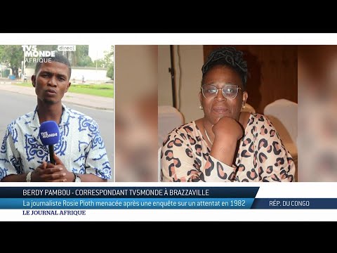 Rép. du Congo: la journaliste Rosie Pioth menacée