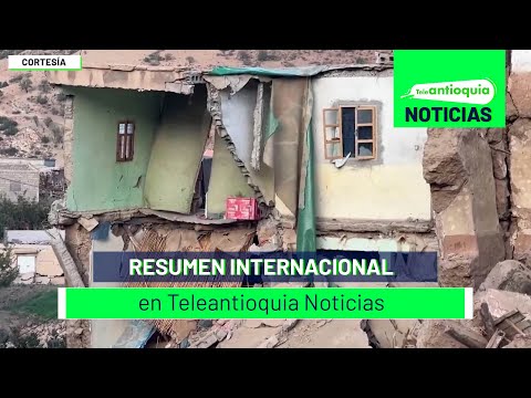 Resumen internacional en Teleantioquia Noticias - Teleantioquia Noticias