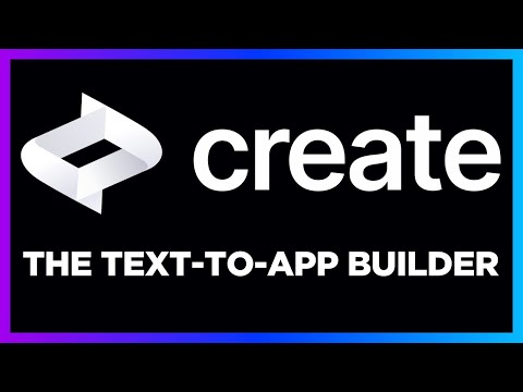 Create: The Text-to-Full-Stack Application Builder