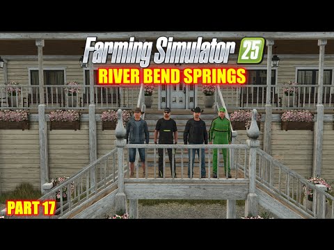 Farming Simulator 25 - Part 17 - River Bend Springs