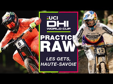 DH PRACTICE DAY | Les Gets, Haute Savoie UCI Downhill World Cup