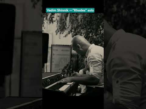 Vadim Shinnik — "Rhodes" solo | #rhodespiano #jazzfunk #funk #pianosolo #pianoimprovisation