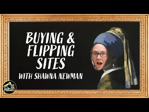 How to Make Money with Website Flipping [with Shawna Newman]