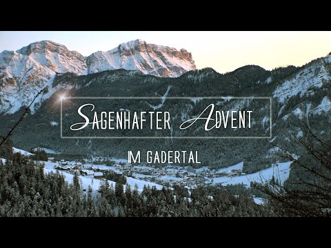 Sagenhafter Advent im Gadertal