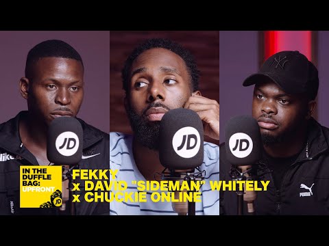 jdsports.co.uk & JD Sports Voucher Code video: FEKKY x DAVID "SIDEMAN" WHITELY x CHUCKIE ONLINE | JD IN THE DUFFLE BAG: UPFRONT