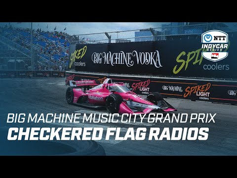 CHECKERED FLAG RADIOS // BIG MACHINE MUSIC CITY GRAND PRIX