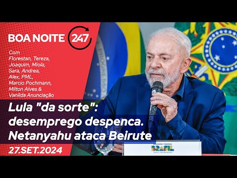 Boa Noite 247 - 27.09.24