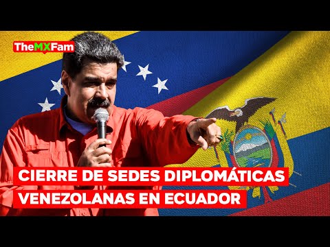 Venezuela Cierra Su Embajada en Ecuador Tras Asalto a la Embajada Mexicana | TheMXFam
