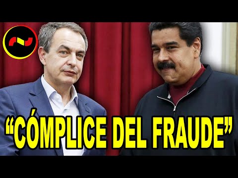 DENUNCIAN a Zapatero por ser “CÓMPLICE DEL FRAUDE ELECTORAL” en Venezuela